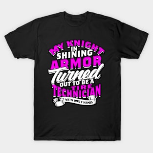 Tire Technician Wife Girlfriend Tire Tech T-Shirt